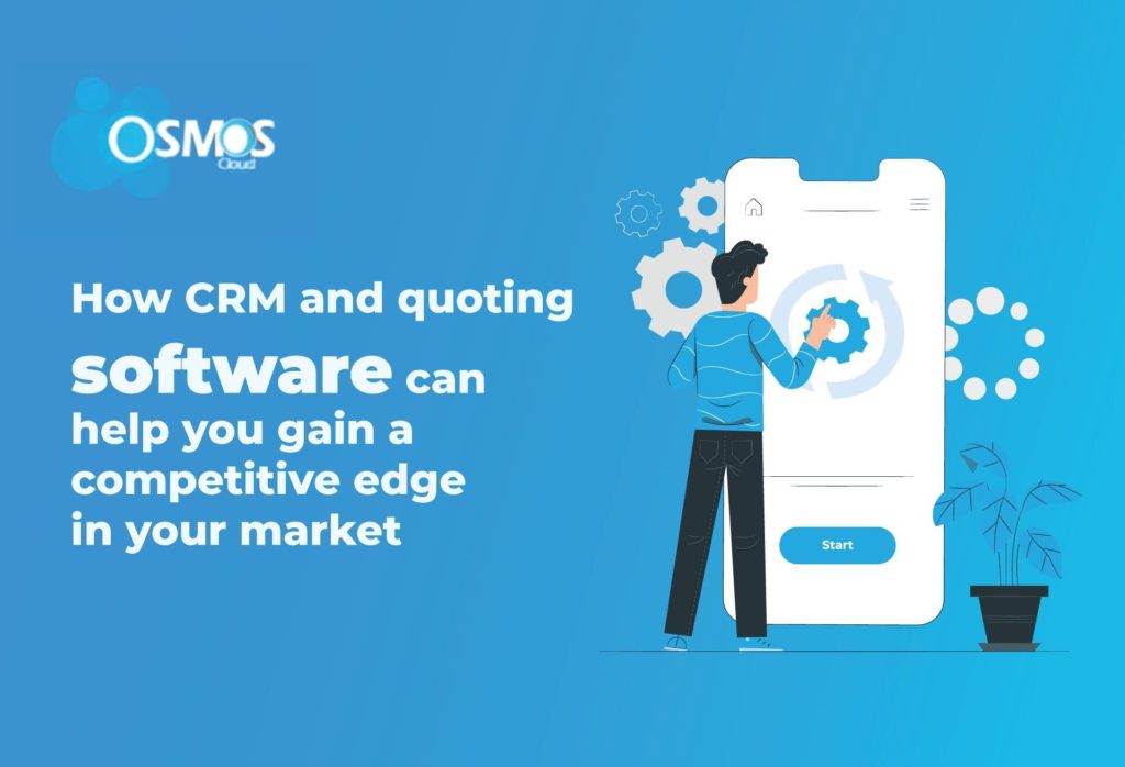 How CRM and quoting software can help you gain a competitive edge in ...